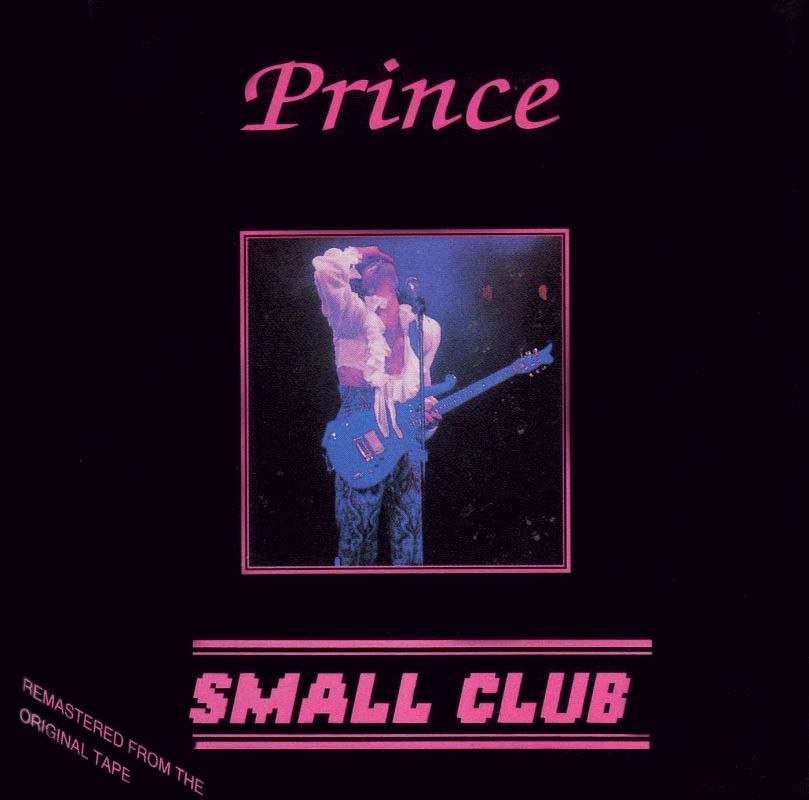 U0026quot Prince Small Club U0026quot     Bull Shit