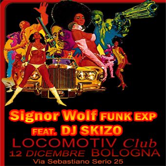 SIGNOR WOLF FUNK EXP