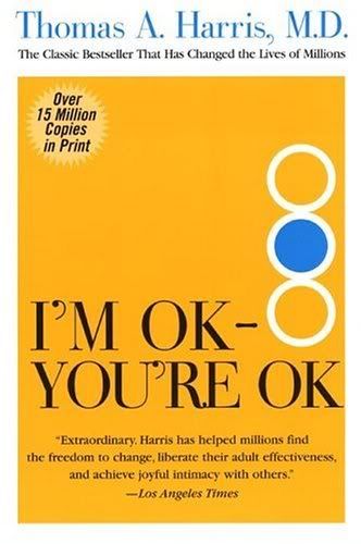  I am Okay ~ You are Okay